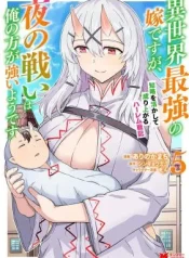 Isekai-Saikyou-no-Yome-desu-ga-Yoru-no-Tatakai-wa-Ore-no-Hou-ga-Tsuyoi-you-desu-Chiryaku-wo-Ikashite-Nariagaru-Harem-Senki