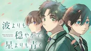 Nami-Yori-mo-Odayaka-de-Hoshi-Yori-mo-Aoku