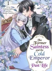 The-Former-Saintess-and-the-Cold-Emperor-of-Her-Past-Life